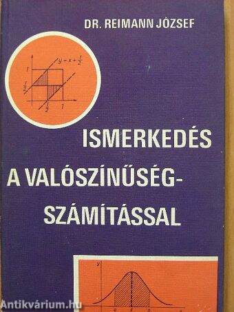 Ismerkedés a valószínűségszámítással