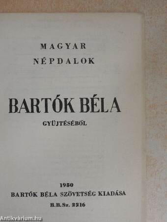 Magyar népdalok Bartók Béla gyűjtéséből