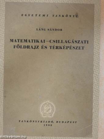 Matematikai-csillagászati földrajz és térképészet