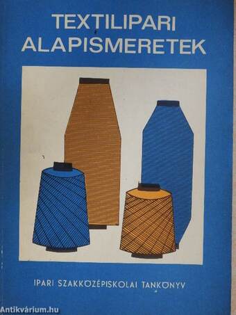 Textilipari alapismeretek