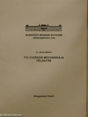 Folyadékok mechanikája példatár