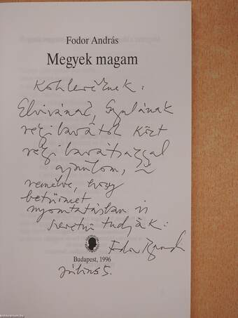 Megyek magam (dedikált példány)