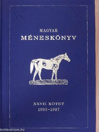 Magyar méneskönyv XXVII./Méneskönyv I.