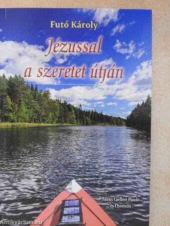 Jézussal a szeretet útján