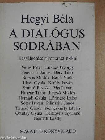 A dialógus sodrában