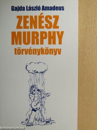 Zenész Murphy törvénykönyv