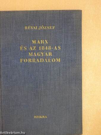 Marx és az 1848-as magyar forradalom