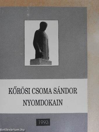 Kőrösi Csoma Sándor nyomdokain