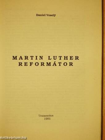 Martin Luther Reformátor