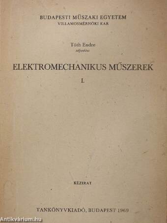 Elektromechanikus műszerek I.