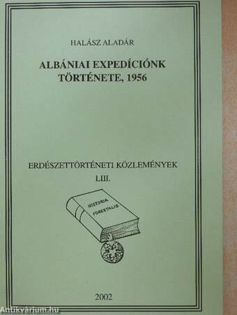 Albániai expedíciónk története, 1956