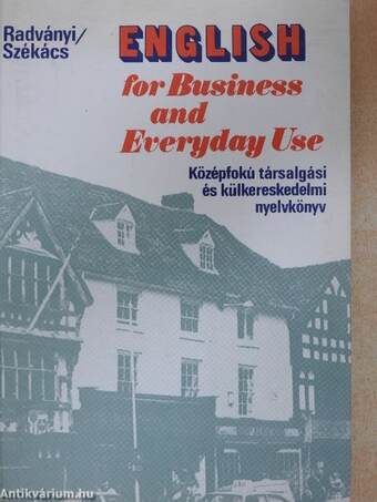 English for Business and Everyday Use