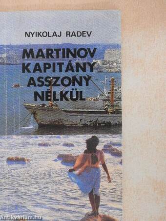 Martinov kapitány asszony nélkül