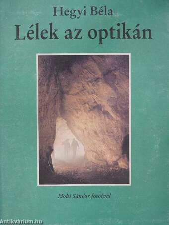 Lélek az optikán