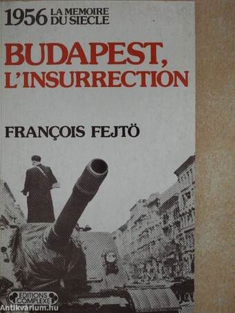 1956 Budapest, l'insurrection