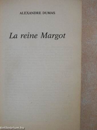 La reine Margot