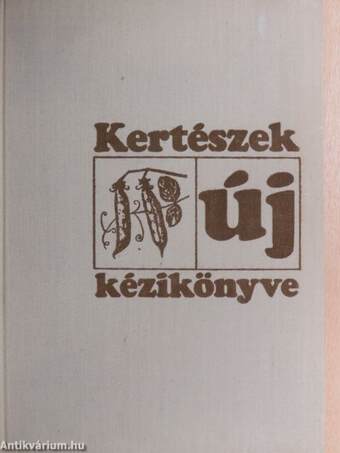 Kertészek új kézikönyve