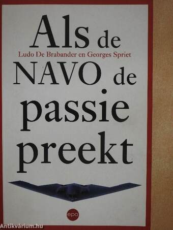 Als de NAVO de passie preekt