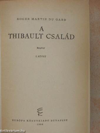 A Thibault család I-III.
