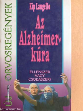 Az Alzheimer-kúra