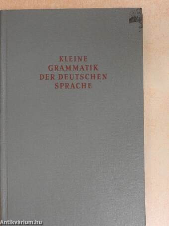 Kleine grammatik der deutschen sprache
