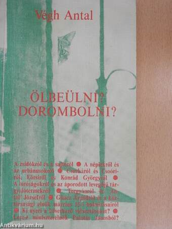 Ölbeülni? Dorombolni?