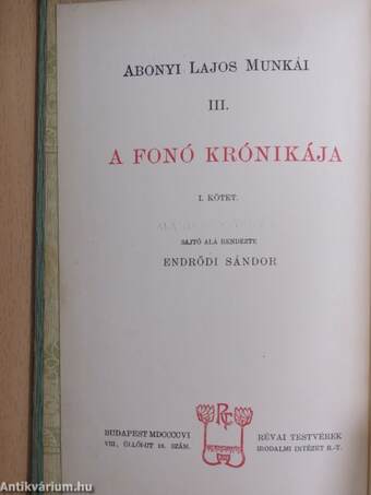 A fonó krónikája I-II.