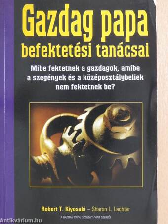 Gazdag papa befektetési tanácsai