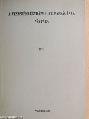 A veszprémi egyházmegye papságának névtára