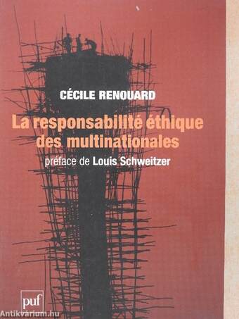 La responsabilité éthique des multinationales