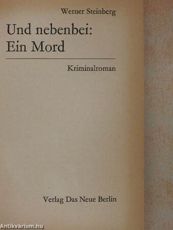 Und nebenbei: Ein Mord