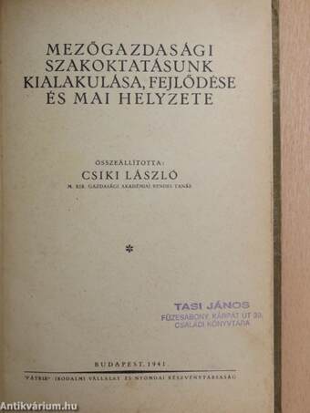 Mezőgazdasági szakoktatásunk kialakulása, fejlődése és mai helyzete