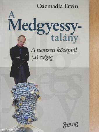 A Medgyessy-talány