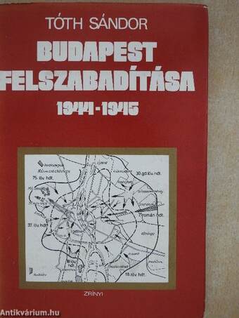 Budapest felszabadítása 1944-1945