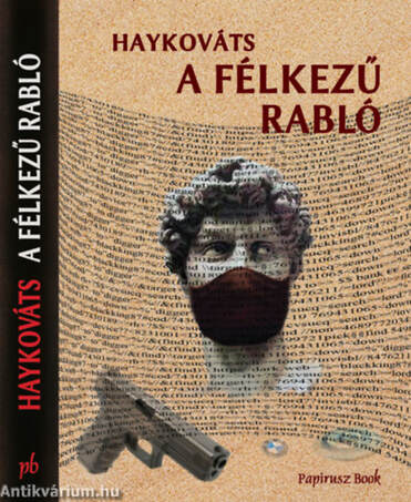 A félkezű rabló