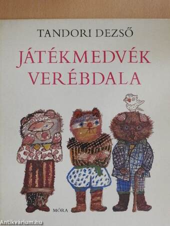 Játékmedvék verébdala