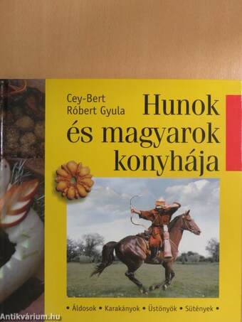 Hunok és magyarok konyhája