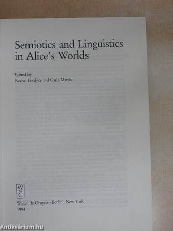 Semiotics and Linguistics in Alice's Worlds