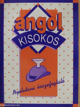 Angol kisokos - Nyelvtani összefoglaló