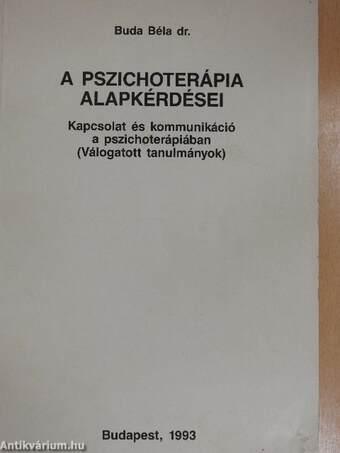 A pszichoterápia alapkérdései
