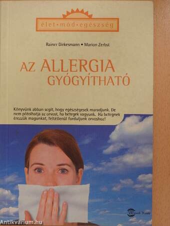 Az allergia gyógyítható