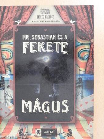 Mr. Sebastian és a fekete mágus