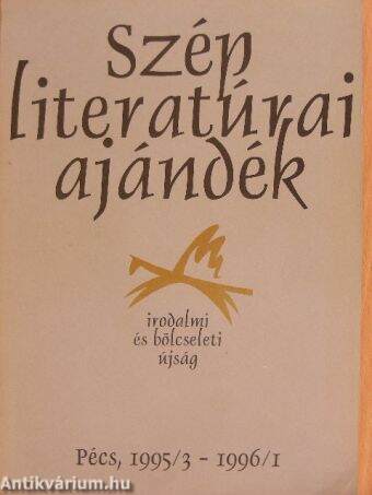 Szép Literatúrai Ajándék 1995/3 - 1996/1