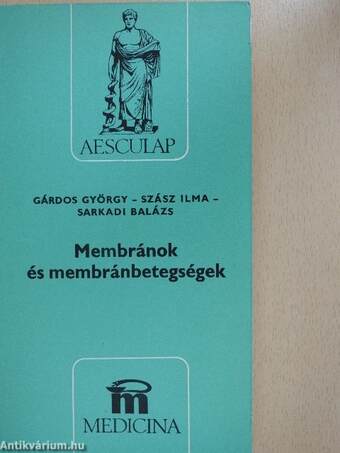 Membránok és membránbetegségek