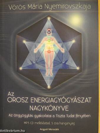 Az orosz energiagyógyászat nagykönyve - CD-vel