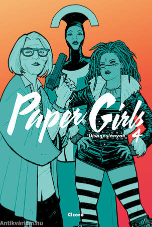 Paper Girls - Újságoslányok 4.