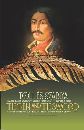 Toll és szablya The pen and the Sword kétnyelvű Balassi Bálint válogatott versei