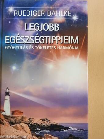 Legjobb egészségtippjeim