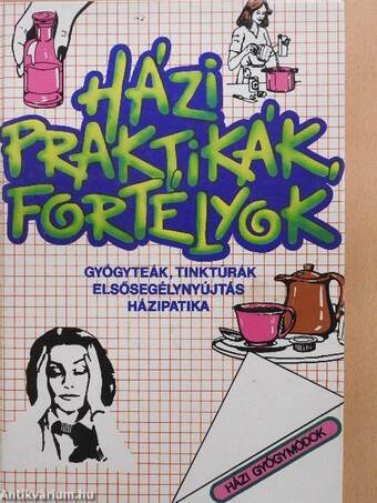 Házi praktikák, fortélyok