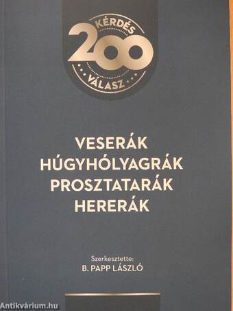 Veserák, húgyhólyagrák, prosztatarák, hererák